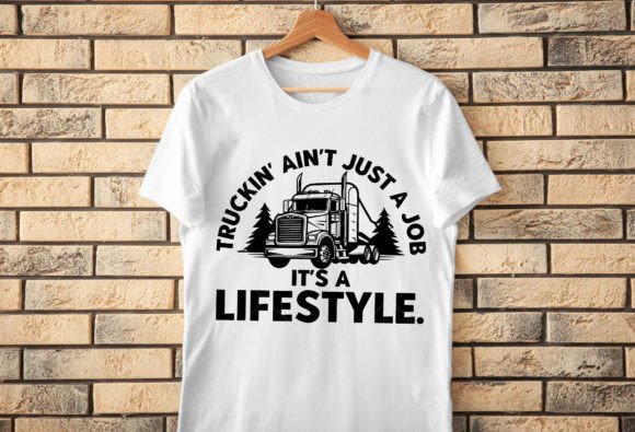 Download Truck It's a Lifestyle, Truck Driver Svg - Drive Collection